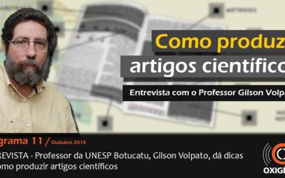 Gilson Volpato dá dicas de como produzir artigos científicos