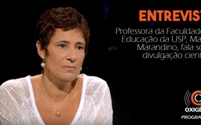 Entrevista com Martha Marandino sobre as políticas públicas para popularizar a ciência