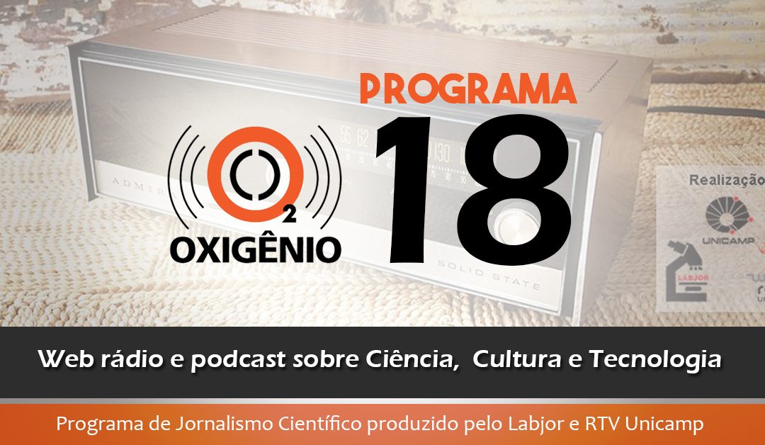 #18 – Administração pública, pesquisa no zoo, marco legal da C&T e muito mais