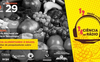 #29 – Alimentos e alimentação: 1, 2 Feijão com Arroz, 3, 4 Ciência no Rádio