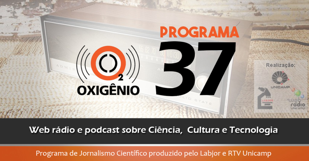 #37 – Agropecuária, Saúde, Museu de ciências, inovações e mais.