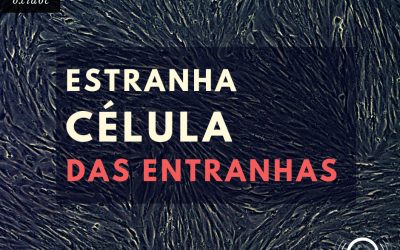 Oxidoc: Estranha célula das entranhas