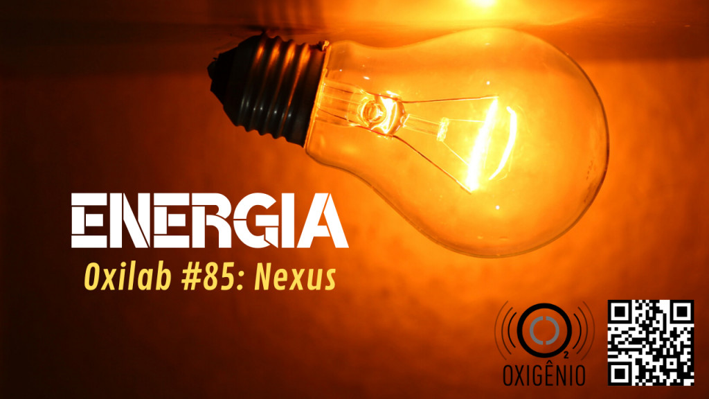 #85 Oxilab: Nexus – Energia