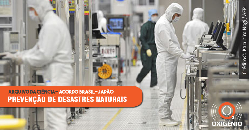 A história das tecnologias de prevenção de desastres naturais e o acordo Brasil-Japão