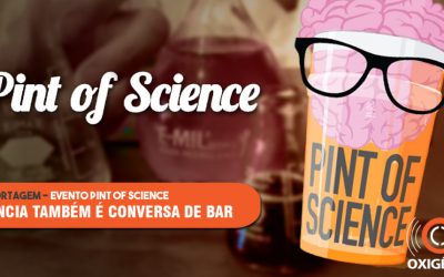Pint of Science: um brinde à ciência com muita informação