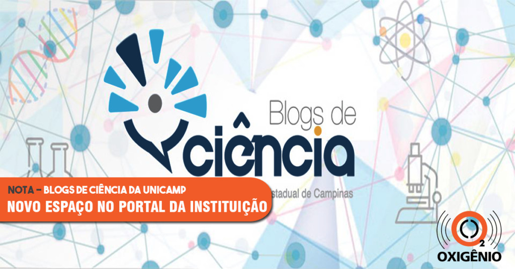 O projeto Blogs de Ciência da Unicamp ganha espaço no portal da instituição