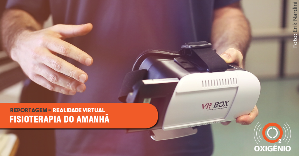 Fisioterapia adota Realidade Virtual na reabilitação de vítimas de AVC e outros traumas