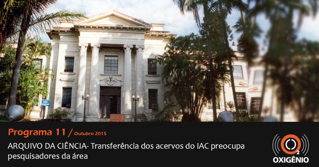 Transferência dos acervos do IAC preocupa pesquisadores da área