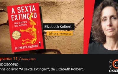 Resenha do livro ‘A Sexta Extinção’, de Elizabeth Kolbert