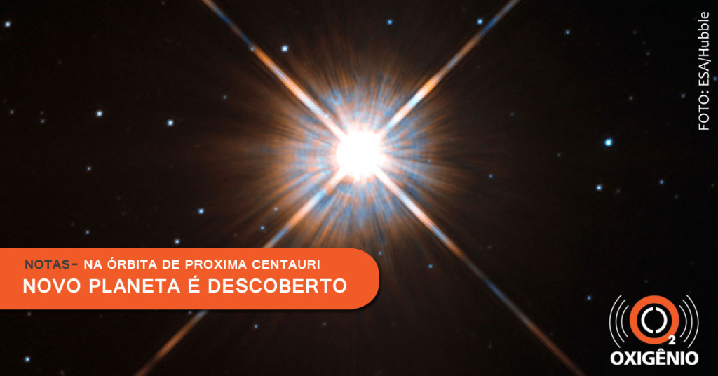 Descoberto planeta na órbita de Proxima Centauri