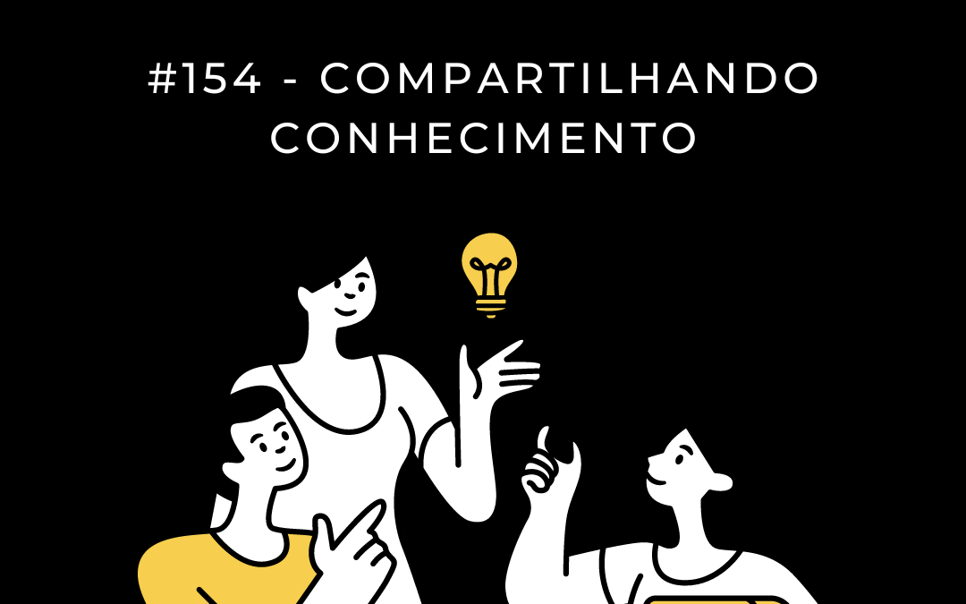 #154 – Emergências: uma série sobre Governança, Risco e Comunicação