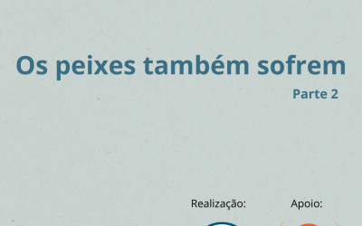 Série Fish Talk – Os peixes também sofrem – ep. 2