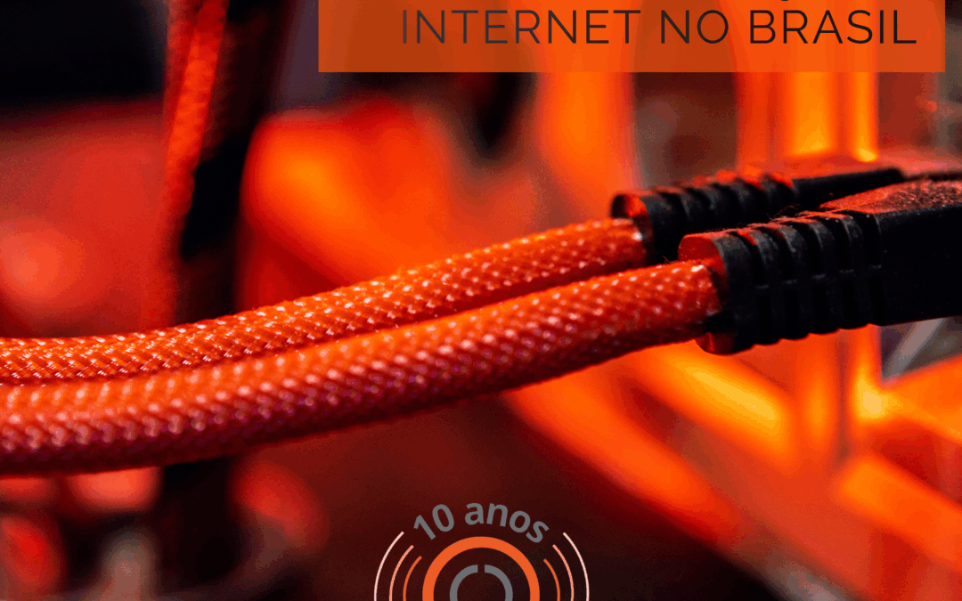 #205 – A disputa pela governança da Internet no Brasil